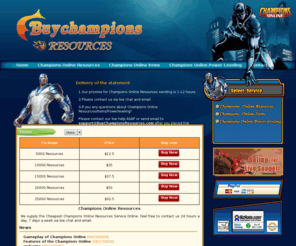 buychampionsresources.com: Champions Online Resources | Cheap Champions Online Resources for sale 7/24
Buy Champions Online Resources, we supply Champions Online Resources with the lowest prices; We promise on time deliver and 100% satisfaction rate!