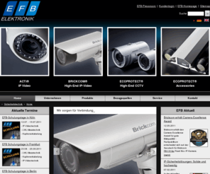 efb-security.de: Videoüberwachung | IP / CCTV Überwachungskameras | Überwachungssoftware | Überwachungssysteme: Home
ECOPROTECT: analoge und digitale Videoüberwachung - IP & CCTV Überwachungskameras,
			Überwachungssoftware sowie Überwachungssysteme