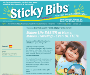 stickybibs.com: Welcome to Sticky Bibs
Disposable Sticky Bibs protects and gently sticks to child's clothing.