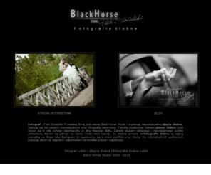 piotrstodulski.com: Fotograf Lublin | Fotografia ślubna Lublin | Zdjęcia ślubne
Fotograf Lublin - Piotr Stodulski BLACK HORSE STUDIO. Wspaniała pamiątka z dnia ślubu - profesjonalne zdjęcia ślubne, wzruszające reportaże oraz piękne sesje plenerowe! Zobacz galerię!