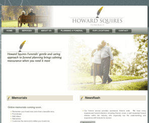 howardsquiresbamfordsfunerals.com: Howard Squires - Funeral Directors Victoria
Bamford Squires Funeral Directors help with Funeral Planning and Funeral Service