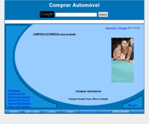 comprarautomovel.com: Comprar Automovel
Comprar Automovel - Compra, Venda, Troca de Automovel Novo e Usado