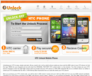 unlockhtcphones.net: Unlock HTC Phones
A HTC unlock code removes the SIM lock from your HTC device lets you to use your phone on any GSM network.