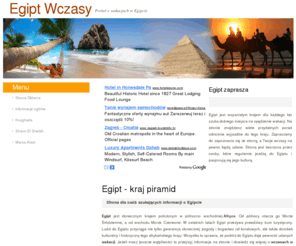 wczasy-egipt.com: EGIPT - wczasy, wakacje, wycieczki, pogoda w Egipcie
EGIPT - strona zawierająca przydatne informacje dla osób spędzających wakacje lub wczasy w Egipcie w takich miastach jak Sharm El Sheik, Marsa Alam czy Hurghada.