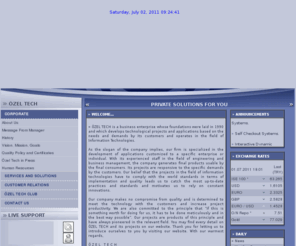 ozeltech.org: OzelTech - Ozel Teknoloji
We have been working as a professional in the field of IT since 1990. We have developed so many private projects for several platforms using a wide range of development tools.