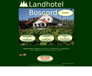 landhotelbosoord.nl: Landhotel Bosoord welkom
Landhotel Bosoord, een sfeervol hotel in Loenen op de Veluwe. Een prachtig gebied om te wandelen en fietsen. Leuke hotelarrangementen. Zalen voor diners, feesten, vergaderen en congresseren. De steden Apeldoorn en Arnhem liggen dichtbij. 5 min. van de A50