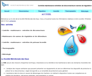 meridionaledeseaux.com: contrôle des disconnecteurs vanne regulation - maintenance dépannage et entretien SME marseille
controle maintenance entretien debit poteaux incendie controle les disconnecteur  repare les vannes de regulation met aux normes qualite service depannage remise en conformite loi