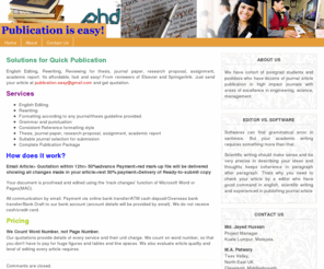 publicationeasy.com: Publication Easy
Solutions for Quick Publication  English Editing, Rewriting, Reviewing for thesis, journal paper, research proposal, assignment, academic report. Its affor...