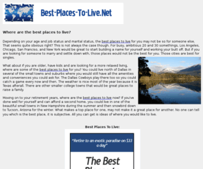 best-places-to-live.net: Best Places To Live - Where Should You Live?
Where are the best places to live?  Where should you live if single, married, retired?