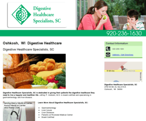 drjeffreyandreini.com: Digestive Healthcare Oshkosh,  WI (Wisconsin)
Digestive Healthcare Specialists, SC provides digestive healthcare services to Oshkosh,  WI. Call 920-236-1630 now.