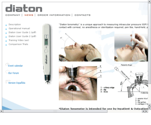 intraocular-pressure.com: Intraocular Pressure IOP - Diaton Tonometer through eyelid
Intraocular Pressure INFORMATION - Unique Diaton tonometer makes it possible to carry out IOP measuring through the eyelid