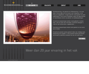 wandbespanning.com: Wie zijn we
Wandbespanning, ook gekend als stofbespanning, is van alle tijden. Na een tijdje van het toneel te zijn verdwenen, is het terug van weggeweest. Vroeger werd dit vooral gebuikt om grote oppervlakten in een ruimte te bekleden, heden ten dage bestaan er verschillende vormen van plafond- en wandbespanningen