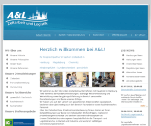 a-l-n.de: Startseite
Ihr Personallogistiker für Hamburg, Harburg und Billbrook. Sie suchen Personal - wir versorgen Sie. Sie suchen Arbeit - wir haben Sie.