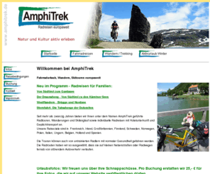 kreativferien.net: AmphiTrek Reisen für Radtouren, Wandern, Trekking und aktiven Winterurlaub
Amphitrek Radreisen Ltd ist ein Veranstalter für Fahrradreisen und Wandern europaweit
sowie aktiven Winterurlaub in Skandinavien