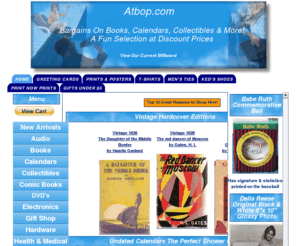 atbop.com: Atbop.com Bargains On Books, Calendars, Collectibles & More!
Bargains On Books, Calendars, Collectibles & More!