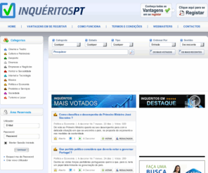 inqueritospt.com: Inquéritos PT
Inquéritos para todos os gostos e de todas as áreas. Vote, crie novos inquéritos e deixe os seus comentários.