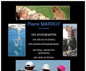 pierre-marrot.net: pierre marrot
photographies, carnet de voyage, blog