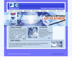 pncproduct.com: --- P & C Products --- Fabricators and Mechanical Engineers
Packers and Movers - provides packing and moving services, movers and packers, transporters in mumbai, courier service mumbai, packers and movers of household goods, United National Packer and Movers