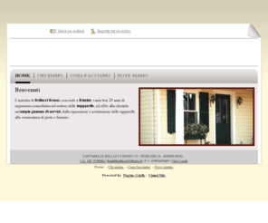 tapparellebelluccirenzo.com: TAPPARELLE BELLUCCI RENZO serramenti - Rimini - Local Site
L'azienda di Bellucci Renzo esegue anche modifica e montaggio di vetri termici e guarnizioni antispiffero
