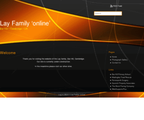 layfamily.co.uk: Lay Family (Cambridge) Website
Homepage of the Lay family in Bar Hill, Cambridge, UK