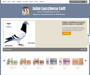 jluccheseloft.com: John Lucchese Loft
Your trusted source for race pigeons information, nutritional, preventive, herbal and medicine products.