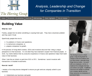 meetgodnow.com: The Herring Group - Building Value
The Herring Group in Austin TX builds value for clients by fixing financial and operational problems, restructuring companies and preparing companies for growth.