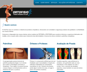 ortofisio.com: Ortofisio - Produtos Ortopédicos em Geral
Produtos Ortopédicos em Geral em Brasília