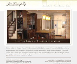 joedunphywoodworking.com: Joe Dunphy Kitchen Cabinets Charlottetown PEI
Kitchen Cabinet Maker Joe Dunphy is Prince Edward Island's best source for custom built kitchen cabinets, storage cabinets, and built in cabinets