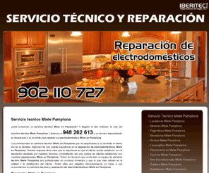 serviciotecnicomielepamplona.com: Servicio Técnico Miele en Pamplona
Servicio Técnico Miele en Pamplona. Reparamos todo tipo de electrodomésticos de la marca Miele en Pamplona. No dude en contactar con nosotros.