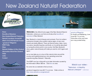 gonatural.co.nz: gonatural - New Zealand Naturist Federation - Home
Welcome to the official home of the New Zealand Naturist Federation, where you can find out all about social naturism in New Zealand.