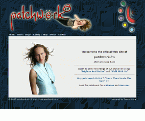 patchwork.fm: patchwork.fm - alternative pop music
patchwork.fm is a Vienna-based alternative pop band centered around US/Austrian lead singer Annie Kay.