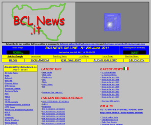 bclnews.org: BCLNEWS.IT - Il radioascolto in Italia
bcl, swl, news, mp3, dxing, antenna, ricevitore, loop, K9AY, filare, balun, mlb, propagazione, ricezione, radio, radioascolto, ricevitori, antenne, onde, medie, corte, bande, frequenze, radiodiffusione, ascolto, hobby