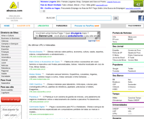 abusca.com: ABUSCA.COM - Guia de Sites da Internet brasileira.
Site de busca para divulgação gratuita de sites e portais da Internet.