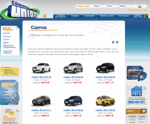 consorciouniaoveiculos.com: CONSÓRCIO UNIÃO Veículos - Carros -  consórcios - veículos, carros, motos, imóveis e serviços
Consórcio União administradora de consórcios e créditos para aquisição de veículos, automóveis, carros, motos, imóveis, casa própria, apartamento,veículo, serviços, maquinas e equipamentos no Brasil e Paraná