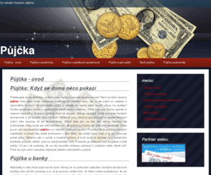 ipujcka.net: Půjčka
Co vše obnáší finanční půjčka