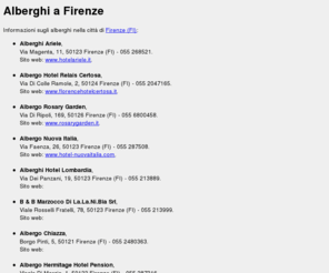 albergoafirenze.com: Firenze - Alberghi e Hotel a Firenze
Dormire a Firenze: alberghi e hotel nel capoluogo della regione Toscana