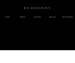 burberryworld.com: Burberry World - A Burberry Fansite
Burberry Website for fans with  blogs, news, video, chat, gallery, forum, and downloads