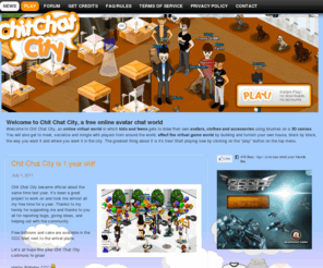 chitchatcity.com: Chit Chat City | Avatar Virtual World
Free Online Avatar World in which players can literally draw their avatar on a 3D canvas and build their own house!