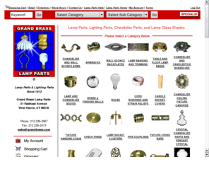 lamppartsonline.com: Lamp Parts Online Super Store - Grand Brass Lamp Parts
Lamp Parts and Lighting Parts Online Super Store. Lamp Sockets and Lamp Harps and Lamp Wire. Lamp Glass and Torchiere Glass.