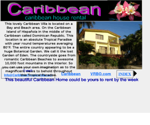 caribbean-house-rental.com: Caribbean
Caribbean house rental. vrbo.com/70504
