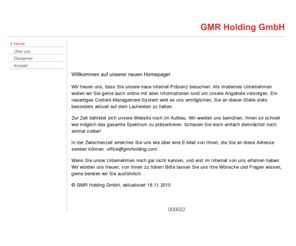 gmrholding.com: GMR Holding GmbH, Dornbirn
Die GMR Holding GmbH ist Dienstleister für die einzelnen Firmen und nimmt übergeordnete Interessen wahr.  Sie berät und unterstützt  mit ihren Fachleuten (Finanz-, Rechts- und Steuer-spezialisten, Betriebswirtschafter und Ingenieure) die Tochtergesellschaften und übernimmt verschiedenste übergeordnete Management- und Koordinationsaufgaben.