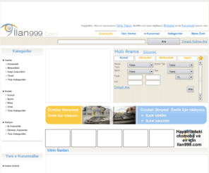 ilan999.com: TÃ¼rkiye'nin en hÄ±zlÄ± ve pratik seri ilan sitesi. Ãœcretsiz ilan verebilirsiniz.
Otomotiv ve emlakta en hÄ±zlÄ± ve kesin sonuÃ§ alabileceÄŸiniz site. DilediÄŸiniz kadar ilanÄ± Ã¼cretsiz verin