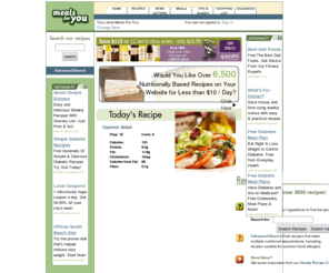 mealsforyou.com: Meals For You - Thousands Of Delicious Recipes And Meals
Meals For You: over 10,000 free recipes and meal plans; handy shopping lists; personal online cookbook; recipes adjust for number of servings and measurements; dietary exchanges and complete nutrition info; free newsletters; powerful search tools!