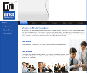 miracleconsultancy.biz: Job Placement, HR Consultant, Motivation Training, Career Guidance, Recruitment consultancy service, Miracle Consultancy India
Job Placement, Motivation Training, Career Guidance, Recruitment consultancy service, Miracle Consultancy India