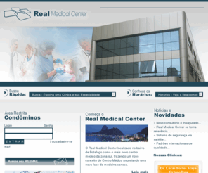 realmedicalcenter.com: CENTRO MÉDICO | REAL MEDICAL CENTER | ZONA SUL
Centro Médico Real Medical Center, localizado em Botafogo, zona sul do RJ onde atende em 3 andares com 74 clínicas especializadas e integradas, como laboratório, centro diagnóstico de alta precisão e clínica odontológica. Um centro médico completo com atendimento eficiente e de alta qualidade. 