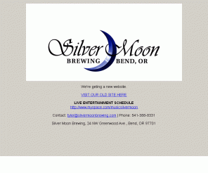 silvermoonbrewing.com: Silvermoon Brewing | Central Oregon Brewery | Brewing Beer Like | Bridge Creek Pilsner | Hounds Tooth Amber | Snake Bite Porter | Badlands Bitter | Hop Knob IPA  | Hoptygon Imperial IPA | Imperial Hound | High Plaines Heffeweizen | Brown Eyes | Bend Orego | Silvermoon Brewing
Crafters of Fine Ales and Lagers in Bend Central Oregon.