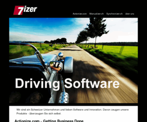 7izer.com: 7izer.com - Driving Software
Getting Business Done. Team up online to track sales, manage projects and support customers. Actionize is a breeze to use.