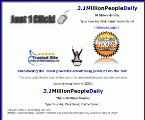 ebiz-depot.com: Email Marketing to 50 Million Daily.  Email Cut Advertising Cost to ZERO!
Email 10 Million Daily.  Email Cut Advertising Cost to ZERO.