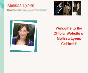 melissalyons.com: Home - Melissa Lyons
Official site for Melissa Lyons.  Singer, actress, voice-over artist.