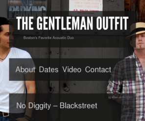 thegentlemanoutfit.com: The Gentleman Outfit - Boston Area Acoustic Duo
Boston Area Acoustic Duo